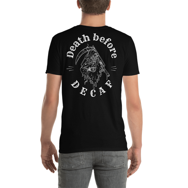 BRNSWK Style Death before Decaf Kurzärmeliges Unisex-T-Shirt